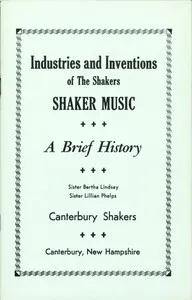 Industries and Inventions of the Shakers: Shaker Music, a Brief History — Bertha Lindsay cover
