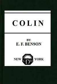 Colin — E. F. (Edward Frederic) Benson cover
