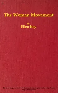 The Woman Movement — Ellen Key cover