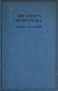 The Straits Impregnable — Sydney Loch cover