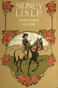 Sydney Lisle, the Heiress of St. Quentin — Dorothea Moore cover