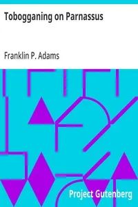 Tobogganing on Parnassus — Franklin P. (Franklin Pierce) Adams cover