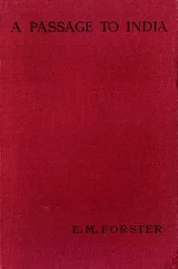 A passage to India — E. M. (Edward Morgan) Forster cover