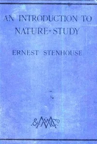 An Introduction to Nature-study — E. (Ernest) Stenhouse cover