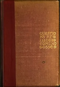 Questions at Issue — Edmund Gosse cover