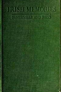 Irish Memories — E. Oe. (Edith Oenone) Somerville cover