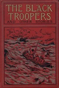 The Black Troopers, and other stories — Anonymous cover