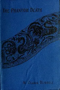 The Phantom Death, etc. — William Clark Russell cover