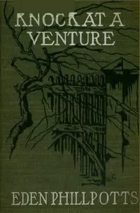 Knock at a Venture — Eden Phillpotts cover