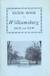 Guide Book to Williamsburg Old and New — William Clinton Ewing cover
