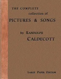 The Complete Collection of Pictures and Songs cover