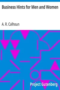 Business Hints for Men and Women — A. R. (Alfred Rochefort) Calhoun cover