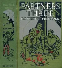 Partners Three — Ralph Henry Barbour cover