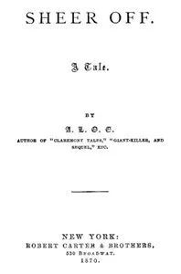 Sheer Off: A Tale — A. L. O. E. cover