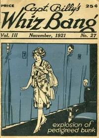 Captain Billy's Whiz Bang, Vol. 3, No. 27, November, 1921: America's Magazine of Wit, Humor and Filosophy — Various cover