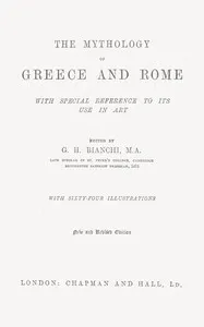 The mythology of Greece and Rome, with special reference to its use in art — Otto Seemann cover