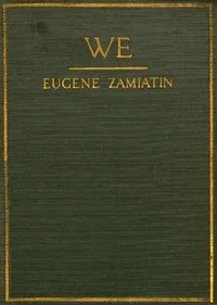 We — Evgenii Ivanovich Zamiatin cover