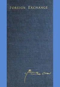 Foreign Exchange — Robert L. (Robert Latham) Owen cover