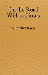 On the Road With a Circus — William Carter Thompson cover