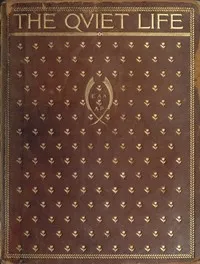 "The Quiet Life": Certain Verses by Various Hands — Anonymous cover