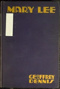 Mary Lee — Geoffrey Dennis cover