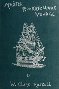 Master Rockafellar's Voyage — William Clark Russell cover
