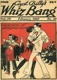 Captain Billy's Whiz Bang, Vol. 3, No. 30, February, 1922: America's Magazine of Wit, Humor and Filosophy — Various cover