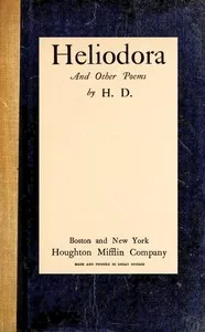 Heliodora, and Other Poems — H. D. (Hilda Doolittle) cover