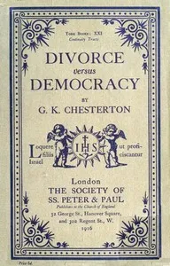 Divorce versus Democracy — G. K. (Gilbert Keith) Chesterton cover