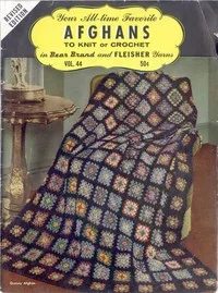 Your All-time Favorite Afghans to Knit or Crochet: in Bear Brand and Fleisher Yarns — Anonymous cover