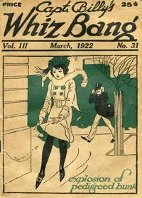 Captain Billy's Whiz Bang, Vol. 3, No. 31, March, 1922: America's Magazine of Wit, Humor and Filosophy — Various cover