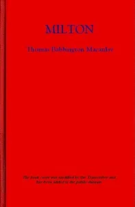 Milton — Thomas Babington Macaulay, Baron Macaulay cover