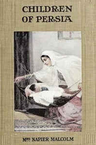 Children of Persia — Napier, Mrs. Malcolm cover