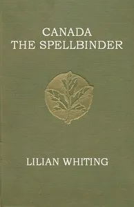 Canada, the Spellbinder cover