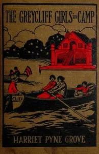 The Greycliff Girls in Camp — Harriet Pyne Grove cover