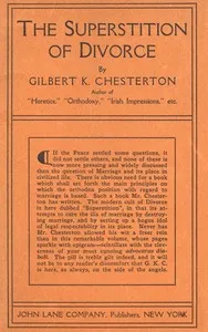 The Superstition of Divorce — G. K. (Gilbert Keith) Chesterton cover