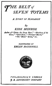 The Belt of Seven Totems: A Story of Massasoit — Kirk Munroe cover