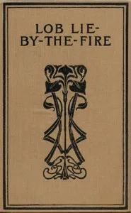 Lob Lie-By-The-Fire, The Brownies and Other Tales — Juliana Horatia Ewing cover