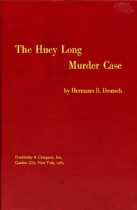 The Huey Long Murder Case — Hermann B. (Hermann Bacher) Deutsch cover