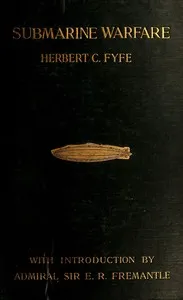 Submarine Warfare, Past, Present, and Future cover