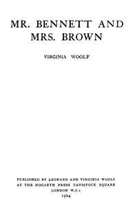 Mr. Bennett and Mrs. Brown — Virginia Woolf cover