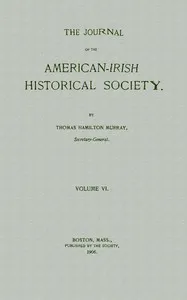 The journal of the American-Irish Historical Society, Vol. VI, 1906 — Various cover