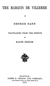 The Marquis de Villemer — George Sand cover