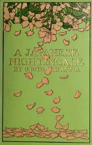 A Japanese Nightingale — Onoto Watanna cover