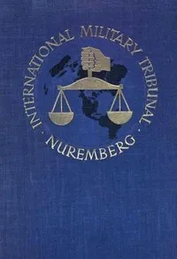 Trial of the Major War Criminals Before the International Military Tribunal, Nuremburg 14 November 1945-1 October 1946, Volume 08 — Various cover