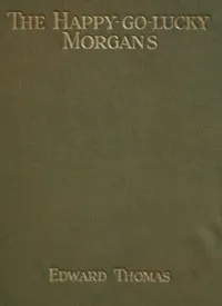 The Happy-go-lucky Morgans — Edward Thomas cover