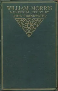 William Morris: A Critical Study cover