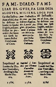 Familiar dialogues : $b for the instruction of them, that be desirous to learne to speake English, and perfectlye to pronounce the same — Jacques Bellot cover