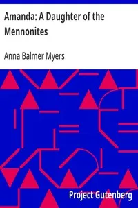 Amanda: A Daughter of the Mennonites — Anna Balmer Myers cover