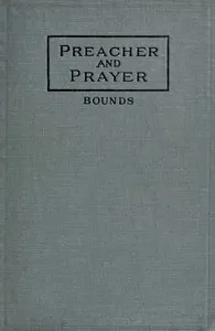 Preacher and Prayer — Edward M. (Edward McKendree) Bounds cover
